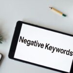 Negative Keywords: The Most Underused Google Ads Strategy for Small Businesses